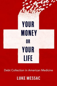 Your Money or Your Life by Luke Messac (Hardback)