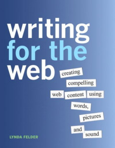 Writing for the Web by Lynda Felder