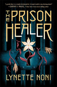The Prison Healer by Lynette Noni - Signed Edition
