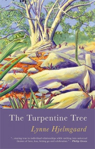 The Turpentine Tree by Lynne Hjelmgaard