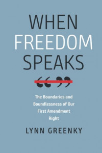 When Freedom Speaks by Lynn Levine Greenky