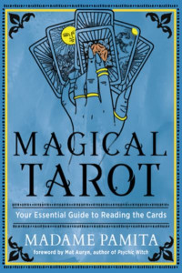 Magical Tarot by Madame Pamita