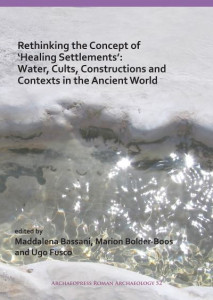 Rethinking the Concept of 'Healing Settlements' (Book  ) by Maddalena Bassani