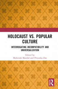 Holocaust Vs. Popular Culture by Mahitosh Mandal (Hardback)