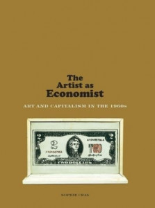 The Artist as Economist by Sophie Cras (Hardback)