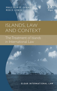 Islands, Law and Context by Malcolm D. Evans (Hardback)