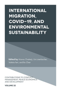 International Migration, COVID-19, and Environmental Sustainability by Manas Chatterji (Hardback)