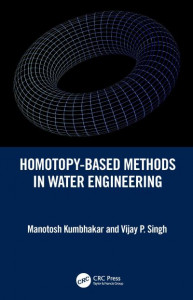 Homotopy-Based Methods in Water Engineering by Manotosh Kumbhakar (Hardback)