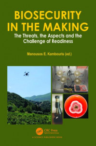 Biosecurity in the Making by Manousos E. Kambouris (Hardback)