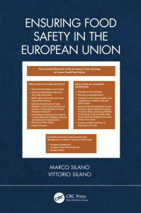 Ensuring Food Safety in the European Union by Marco Silano