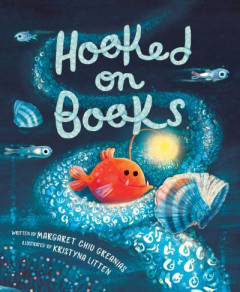 Hooked on Books by Margaret Chiu Greanias (Hardback)