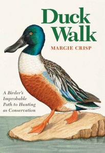Duck Walk by Margie Crisp (Hardback)