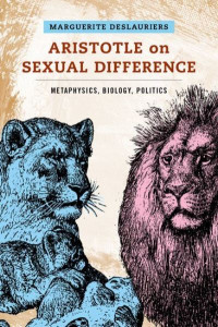 Aristotle on Sexual Difference by Marguerite Deslauriers (Hardback)