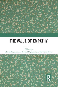The Value of Empathy by Maria Baghramian