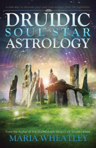 Druidic Soul Star Astrology by Maria Wheatley