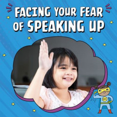 Facing Your Fear of Speaking Up by Mari C. Schuh (Hardback)