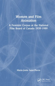 Women and Film Animation by Marie-Josée Saint-Pierre (Hardback)