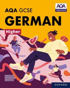 AQA GCSE German. Higher Student Book by Mariela Affum