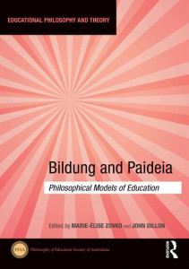 Bildung and Paideia by Marie-Elise Zovko