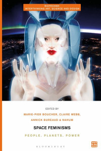 Space Feminisms by Marie-Pier Boucher (Hardback)