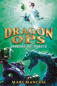 Dragon Ops (Book 2) by Mari Mancusi (Hardback)