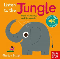 Listen to the Jungle by Marion Billet (Boardbook)