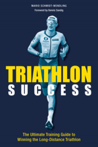 Triathlon Success by Mario Schmidt-Wendling
