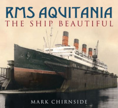 RMS Aquitania by Mark Chirnside