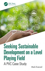 Seeking Sustainable Development on a Level Playing Field by Mark Everard