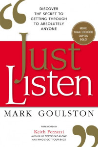 Just Listen by Mark Goulston