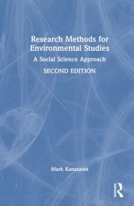 Research Methods for Environmental Studies by Mark Kanazawa (Hardback)
