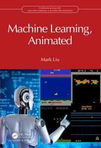 Machine Learning, Animated by Mark Liu (Hardback)