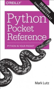 Python Pocket Reference by Mark Lutz