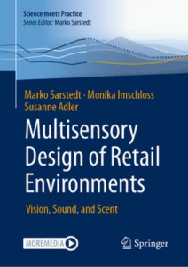 Multisensory Design of Retail Environments by Marko Sarstedt (Hardback)