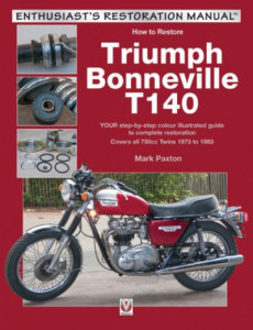 How to Restore Triumph Bonneville T140 by Mark Paxton