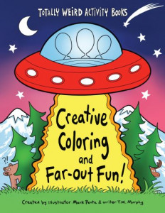 Creative Coloring and Far-Out Fun by Mark Penta