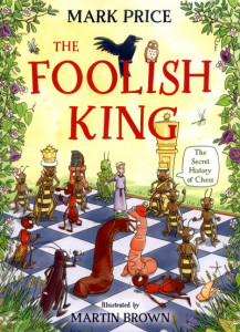 The Foolish King by Mark Price