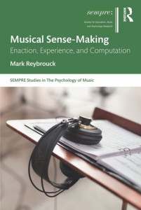 Musical Sense-Making by Mark Reybrouck
