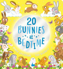 20 Bunnies at Bedtime by Mark Sperring (Boardbook)