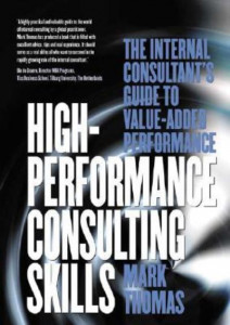 High-Performance Consulting Skills by Mark Thomas