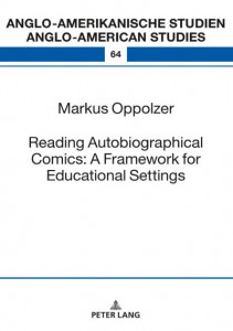 Reading Autobiographical Comics (volume 64) by Markus Oppolzer (Hardback)
