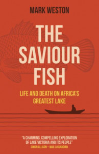 The Saviour Fish by Mark Weston