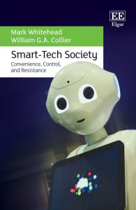 Smart-Tech Society by Mark Whitehead (Hardback)