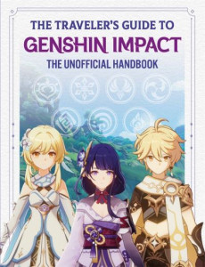 The Traveler's Guide to Genshin Impact by Marloes Valentina Stella