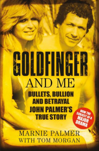Goldfinger and Me by Marnie Palmer