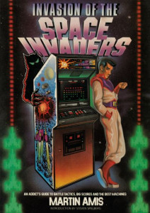 Invasion of the Space Invaders by Martin Amis