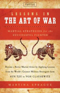 Lessons in the Art of War by Martina Sprague (Hardback)