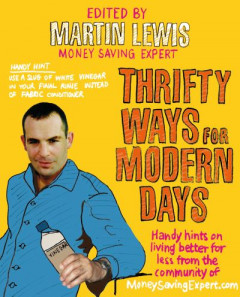 Thrifty Ways for Modern Days by Martin Lewis