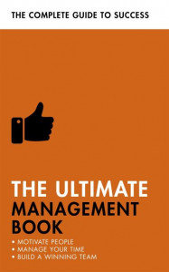 The Ultimate Management Book by Martin Manser