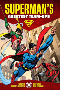 Superman's Greatest Team-Ups by Martin Pasko (Hardback)